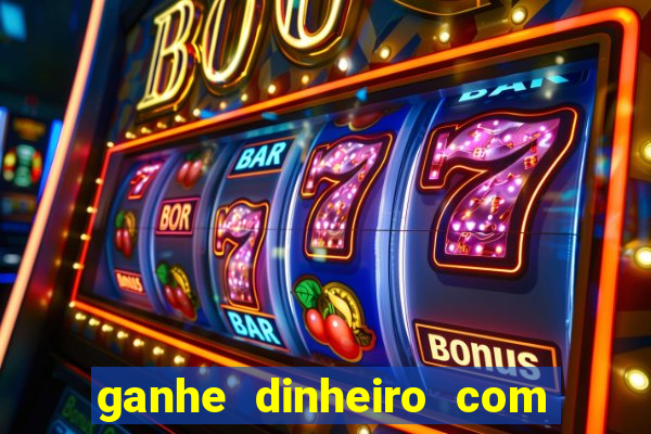 ganhe dinheiro com jogos online